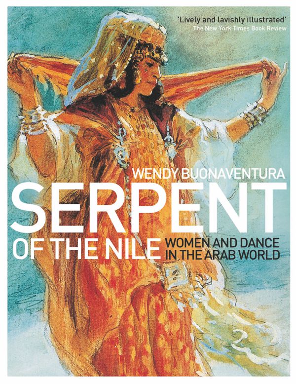 Serpent of the Nile by Wendy Buonaventura